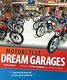 Motorcycle Dream Garages
