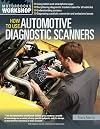 How To Use Automotive Diagnostic Scanners: - Understand OBD-I and OBD-II Systems - Troubleshoot Diagnostic Error Codes for All Vehicles - Select the ... Tools and Code Readers (Motorbooks Workshop)