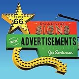 Route 66 Roadside Signs And Advertisements