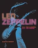 Led Zeppelin All The Albums All The Songs