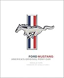 Ford Mustang Americas Original Pony Car