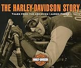 The Harleydavidson Story Tales From The Archives