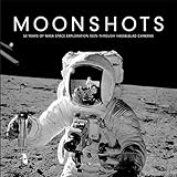 Moonshots 50 Years Of Nasa Space Exploration Seen Through Hasselblad Cameras
