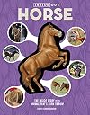 Inside Out Horse: The Inside Story on the Animal That's Born to Run!