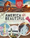 America the Beautiful Cross Stitch: Stitch 30 of America's Most Iconic National Parks and Monuments