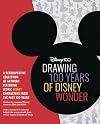 Drawing 100 Years of Disney Wonder: A retrospective collection of artwork featuring iconic Disney characters from the past 100 years (Licensed Learn to Draw)