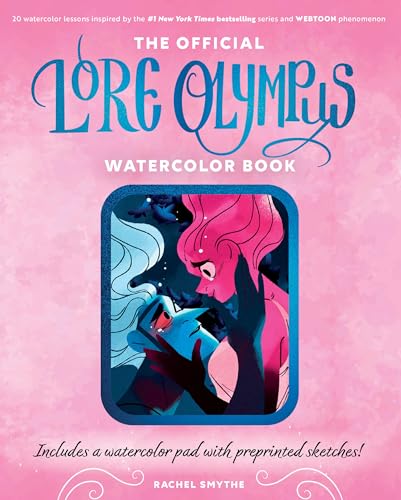 The Official Lore Olympus Watercolor Book: 20 simple watercolor lessons inspired by the #1 New York Times bestselling series and WEBTOON phenomenon ― ... a watercolor pad with preprinted sketches!