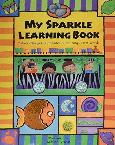 Cover of My Sparkle Learning Book; Colors, Shapes, Opposites, Counting, First Words