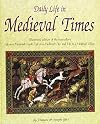 Daily Life in Medieval Times
