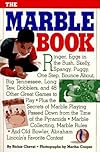 The Marble Book ( Includes Marbles Classic Games)