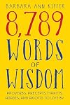 8,789 Words of Wisdom