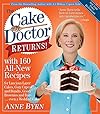 The Cake Mix Doctor Returns!: With 160 All-New Recipes