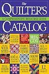 The Quilter's Catalog: A Comprehensive Resource Guide