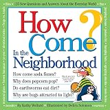 How Come In The Neighborhood