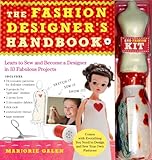 The Fashion Designers Handbook And Fashion Kit