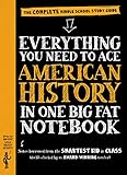 Everything You Need To Ace American History In One Big Fat Notebook The Complete Middle School Study Guide
