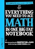 Everything You Need To Ace Math In One Big Fat Notebook The Complete Middle School Study Guide
