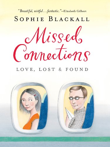 Missed Connections: Love, Lost & Found book cover