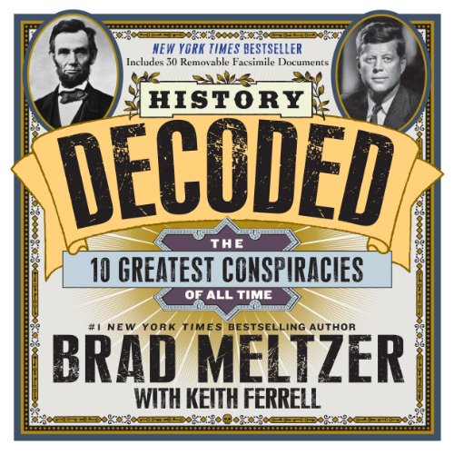 History Decoded: The 10 Greatest Conspiracies of All Time book cover