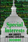 Special Interests: How Lobbysts Influence Legislation