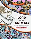 Lord Of The Animals: A Miwok Indian Creation Myth