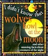 Wolves Howl At The Moon (I Didn't Know That)