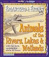 Endang & Extinct River Animals (Endangered and Extinct)