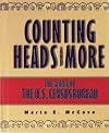 Counting heads, and more : the work of the U.S. Census Bureau