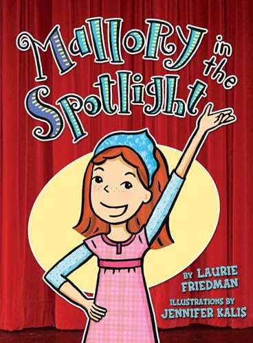 Mallory in the Spotlight book cover