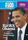 Barack Obama: A Leader in a Time of Change (USA Today Lifeline Biographies)