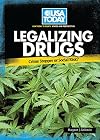 Legalizing Drugs: Crime Stopper or Social Risk? (USA Today's Debate: Voices and Perspectives)