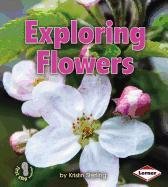 Cover of Exploring flowers