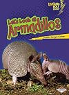 Let's Look at Armadillos (Lightning Bolt Books: Animal Close-Ups)