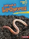 Let's Look at Earthworms (Lightning Bolt Books ® ― Animal Close-Ups)