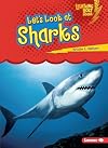 Let's Look at Sharks (Lightning Bolt Books: Animal Close-Ups (Library))
