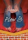 Plan B (Surviving Southside)