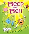 Beep and Bah