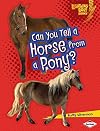 Can you tell a horse from a pony?