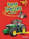 Farm Tractors on the Move (Lightning Bolt Books: Vroom-Vroom)