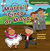 Marco's Cinco De Mayo (Cloverleaf Books: Holidays and Special Days)
