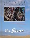 The Sioux (Lifeways, Group 1)