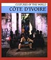 Côte d'Ivoire (Cultures of the World)