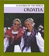 Croatia (Cultures of the World)