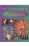 Potassium (The Elements)