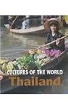 Thailand (Cultures of the World)