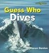Guess Who Dives (Bookworms: Guess Who)