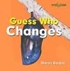 Guess Who Changes (Bookworms: Guess Who)