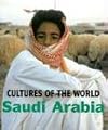 Saudi Arabia (Cultures of the World)