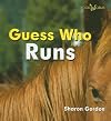 Guess Who Runs (Bookworms: Guess Who)