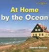 At Home By the Ocean (Bookworms: At Home)